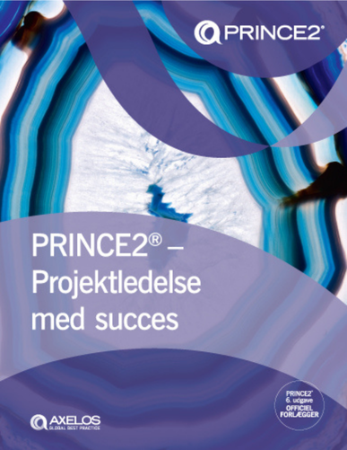 PRINCE2 manual – Projektledelse med succes