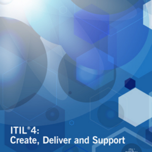 itil4 Create, Deliver and Support manual