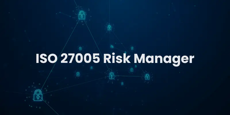 ISO 27005 Risk Manager