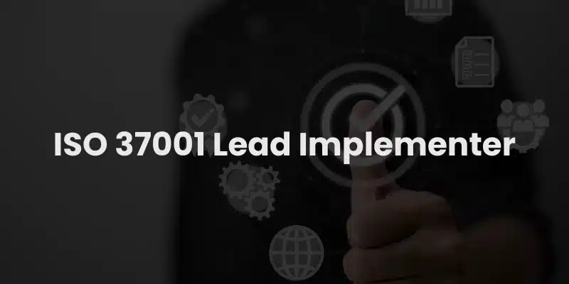 ISO 37001 Lead Impleme